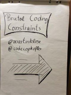 Brutal Coding Constraints (by Martin Klose)